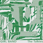 Girl Band, The Talkies mp3
