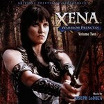 Joseph LoDuca, Xena: Warrior Princess - Volume Two