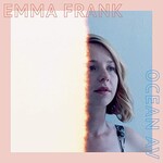 Emma Frank, Ocean Av