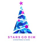 Stars Go Dim, Christmas Is Here