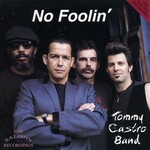 Tommy Castro, No Foolin' mp3