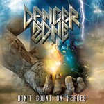 Danger Zone, Don't Count On Heroes mp3
