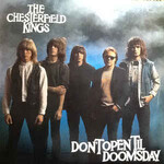 The Chesterfield Kings, Don't Open Til Doomsday