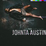 Johnta Austin, Love, Sex and Religion