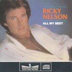 Ricky Nelson, All My Best