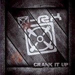 [X]-Rx, Crank It Up