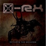 [X]-Rx, Activate The Machinez mp3