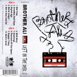 Brother Ali, Left In The Deck