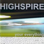Highspire, Your Everything mp3