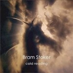 Bram Stoker, Cold Reading