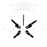 Various Artists, Death Stranding: Timefall