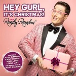 Randy Rainbow, Hey Gurl, It's Christmas! mp3