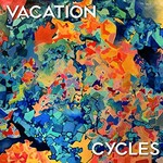 Cycles, Vacation