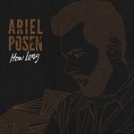 Ariel Posen, How Long mp3