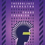 The Souljazz Orchestra, Chaos Theories mp3