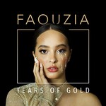 Faouzia, Tears of Gold