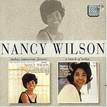 Nancy Wilson, Today, Tomorrow, Forever / A Touch of Today
