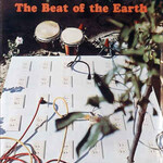 The Beat of the Earth, The Beat of the Earth