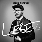 Mark Forster, LIEBE s/w mp3