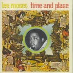 Lee Moses, Time and Place mp3