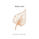 Molly-Anne, Autumn Leaves