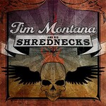 Tim Montana, Tim Montana and His Shrednecks mp3