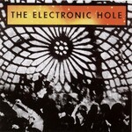 The Electronic Hole, The Electronic Hole mp3
