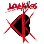 Lovekillers, Lovekillers feat. Tony Harnell