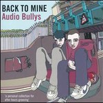 Audio Bullys, Back To Mine mp3