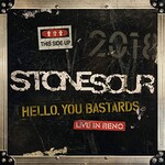 Stone Sour, Hello, You Bastards: Live in Reno mp3