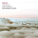Halle & Sir Mark Elder, Debussy: Nocturnes mp3