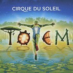 Cirque du Soleil, Totem