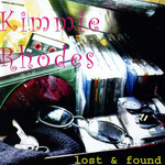 Kimmie Rhodes, Lost & Found mp3