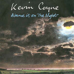 Kevin Coyne, Blame It On The Night mp3