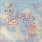 Love, Reel To Real mp3