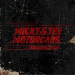 Micky & the Motorcars, Long Time Comin' mp3