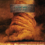 Kevin Welch, Dust Devil