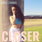 Janice Corrido, Closer