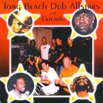 Long Beach Dub Allstars, LBDA and Friends
