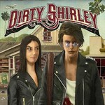 Dirty Shirley, Dirty Shirley mp3