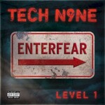 Tech N9ne, EnterFear Level 1