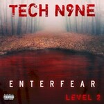 Tech N9ne, EnterFear Level 2 mp3