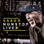 Vasco Rossi, Vasco Nonstop Live