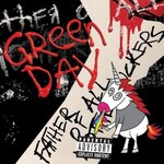 Green Day, Father of All...