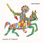Adam Green, Engine of Paradise