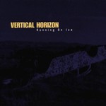 Vertical Horizon, Running on Ice mp3