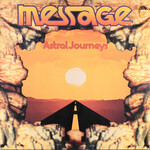 Message, Astral Journeys