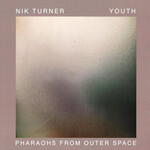 Nik Turner & Youth, Pharaohs From Outer Space