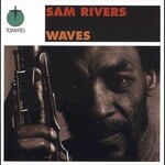 Sam Rivers, Waves
