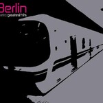 Berlin, Metro: Greatest Hits